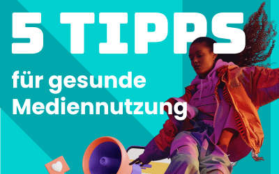 Plakat für Schulsozialarbeit „5 Tipps für gesunde Mediennutzung“