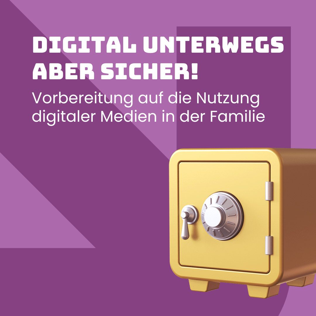 Digital unterwegs aber sicher